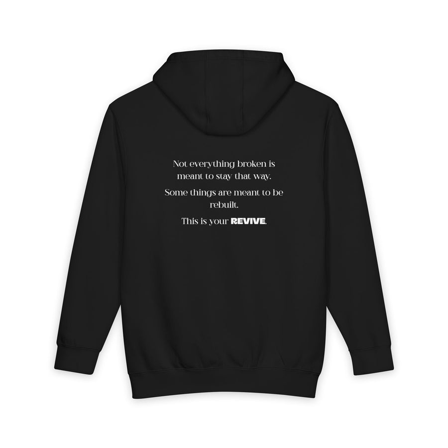 REVIVE This Is Your Revive Hoodie